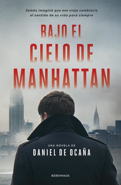 Bajo el cielo de Manhattan, Daniel de Ocaña