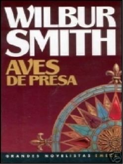 Aves De Presa, Wilbur Smith