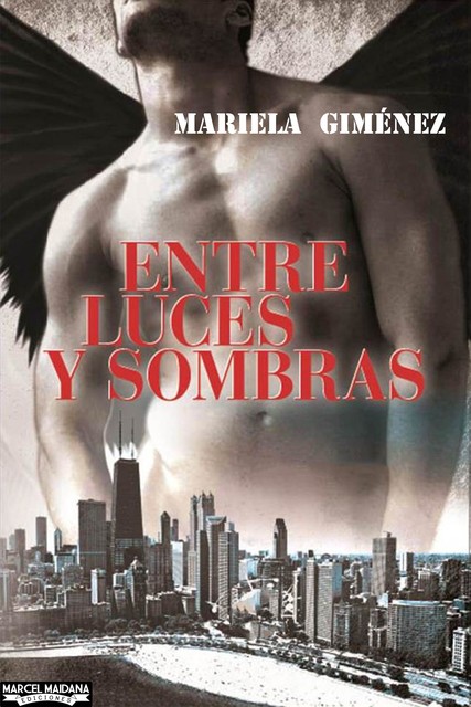 Entre Luces y Sombras, Mariela Gimenez
