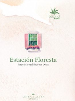 Estación Floresta, Jorge Manuel Escobar Ortiz