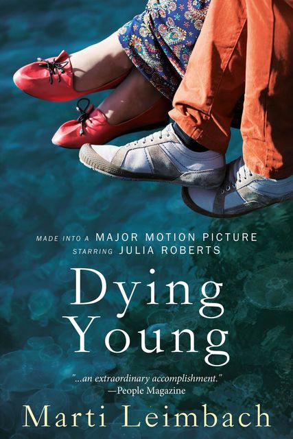 Dying Young, Marti Leimbach