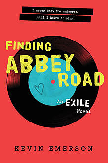 Finding Abbey Road, Kevin Emerson