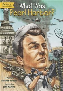What Was Pearl Harbor, Patricia Brennan Demuth