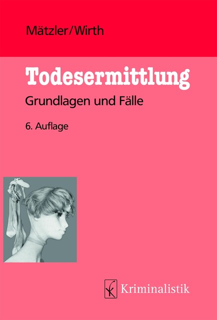 Todesermittlung, Ingo Wirth