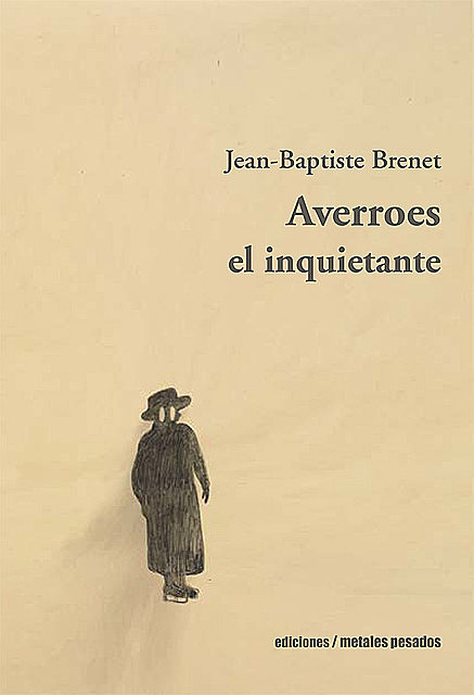 Averroes el inquietante, Jean-Baptiste Brenet