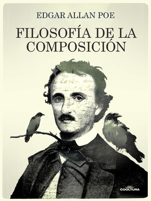 Filosofía de la composición, Edgar Allan Poe