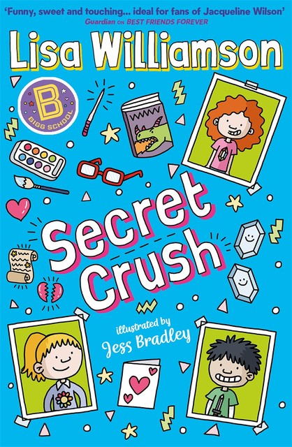 Bigg School: Secret Crush, Lisa Williamson