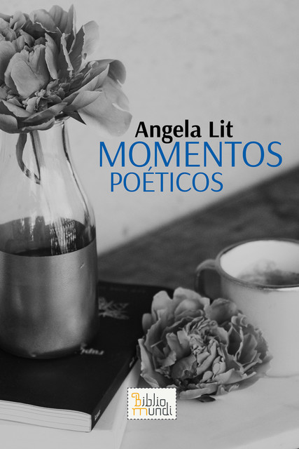Momentos Poéticos, Angela Lit