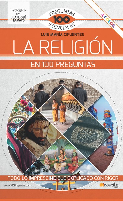 La religión en 100 preguntas, Luis María Cifuentes Pérez