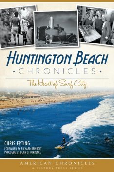Huntington Beach Chronicles, Chris Epting