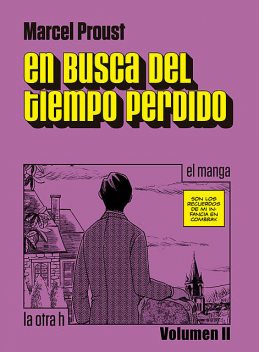 En busca del tiempo perdido (Vol. II), Marcel Proust