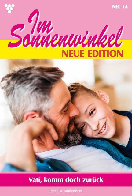 Im Sonnenwinkel – Neue Edition 14 – Familienroman, Patricia Vandenberg