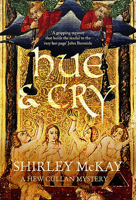 Hue & Cry, Shirley McKay