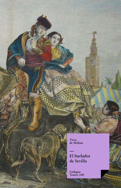 El burlador de Sevilla, Tirso de Molina