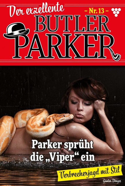 Der exzellente Butler Parker 13 – Kriminalroman, Günter Dönges