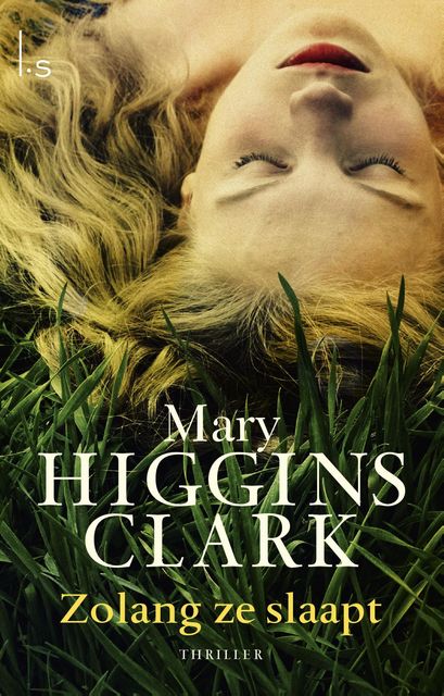 Zolang ze slaapt, Mary Higgins Clark