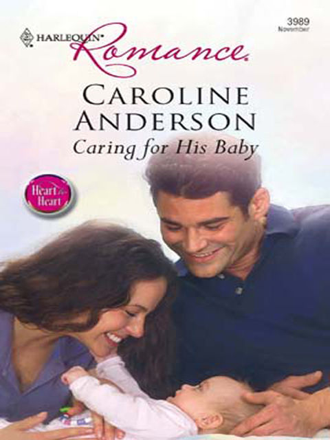 Caring for His Baby, Caroline Anderson