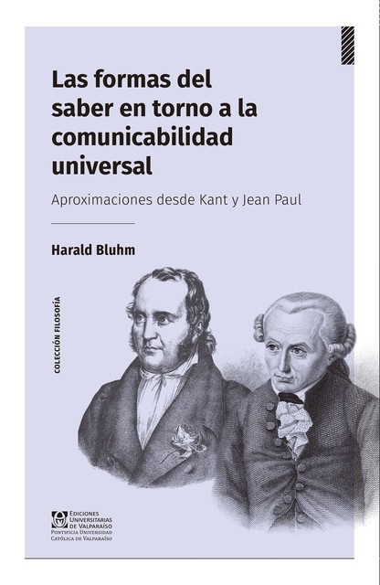 Las formas del saber en torno a la comunicabilidad universal, Harald Bluhm