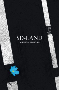 SD-land, Amanda Broberg