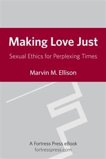 Making Love Just, Marvin M. Ellison