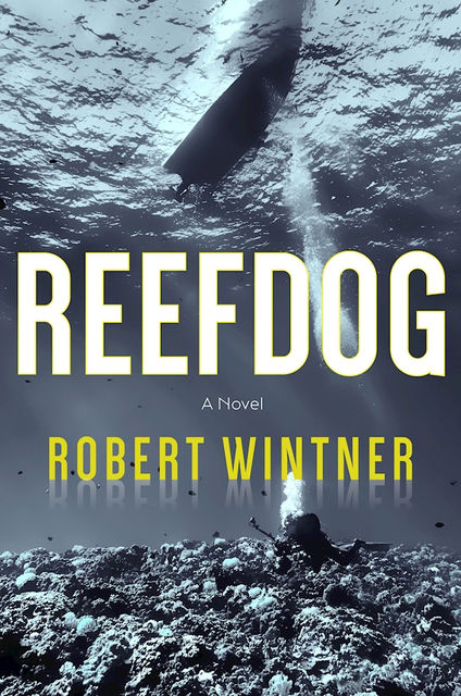 Reefdog, Robert Wintner