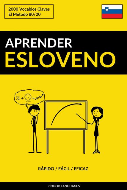 Aprender Esloveno – Rápido / Fácil / Eficaz, Pinhok Languages