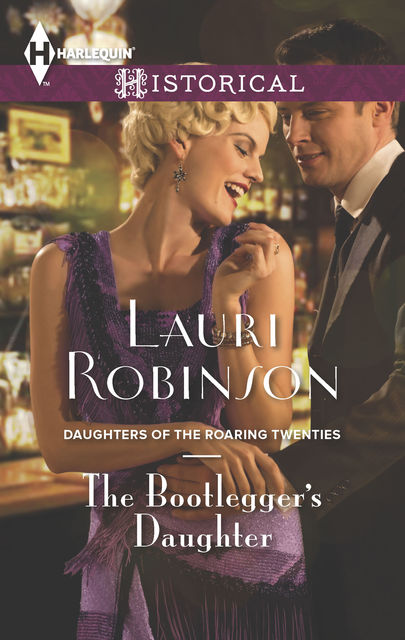 The Bootlegger's Daughter, Lauri Robinson