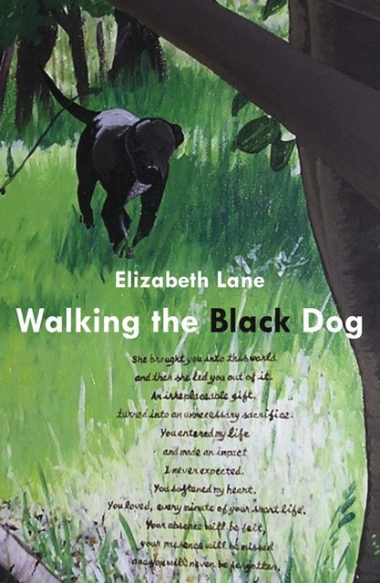 Walking the Black Dog, Elizabeth Lane