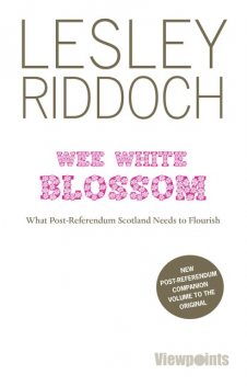Wee White Blossom, Lesley Riddoch