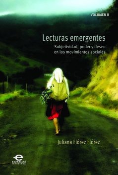 Lecturas emergentes, Juliana, Flórez Flórez