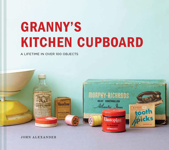 Granny's Kitchen Cupboard, John Alexander