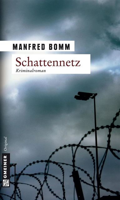 Schattennetz, Manfred Bomm