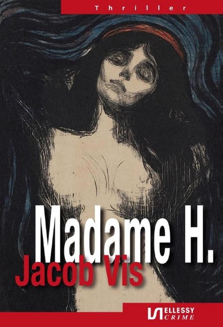 Madame H, Jacob Vis