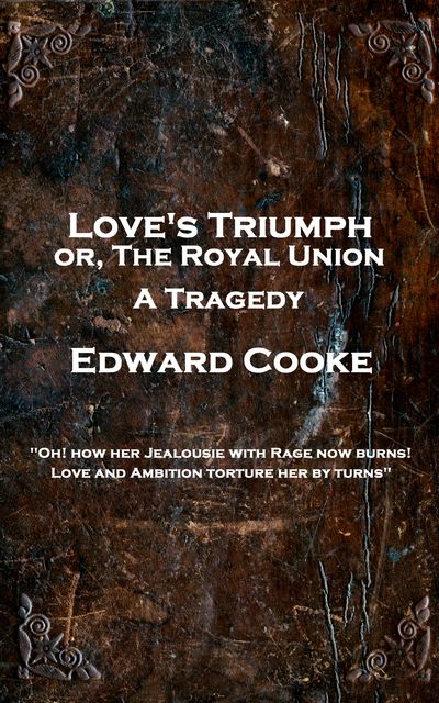 Love's Triumph, Edward Cooke