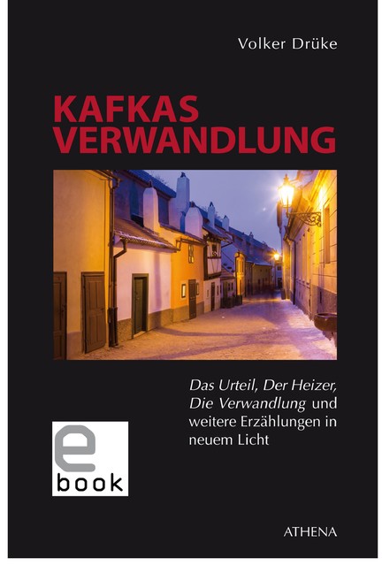 Kafkas Verwandlung, Volker Drüke