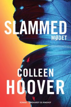 Slammed – Mødet (Slammed #1), Colleen Hoover
