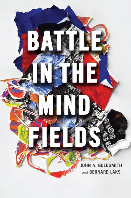 Battle in the Mind Fields, John Goldsmith, Bernard Laks