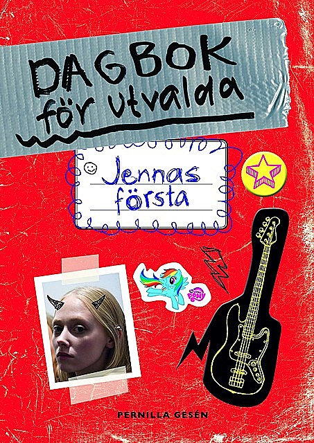 Dagbok för utvalda 1 – Jennas första, Pernilla Gesén