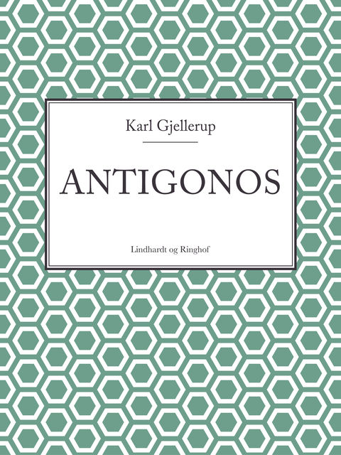 Antigonos, Karl Gjellerup