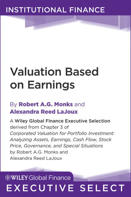 Valuation Based on Earnings, Alexandra Reed Lajoux, Robert A.G.Monks
