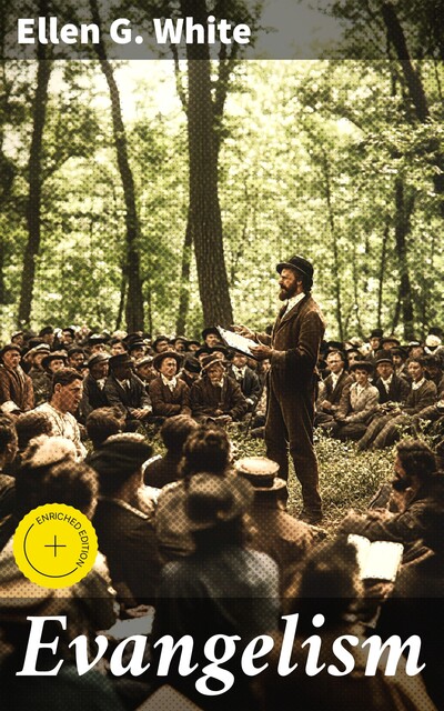 Evangelism, Ellen G.White