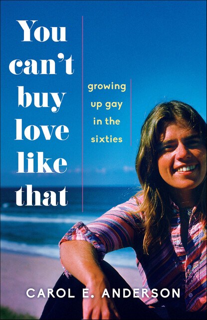 You Can't Buy Love Like That, Carol Anderson