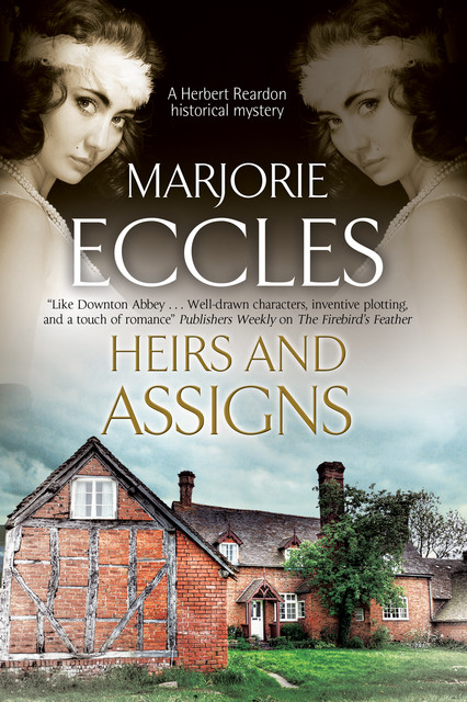 Heirs and Assigns, Marjorie Eccles