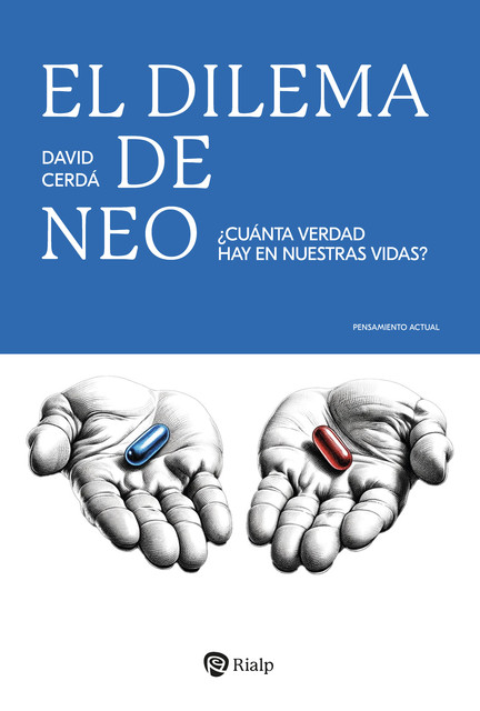 El dilema de Neo, David Cerdá García