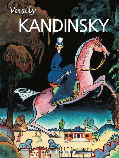 Kandinsky, Mikhail Guerman