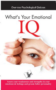 What's your Emotional I.Q., Aparna Chattopadhyay