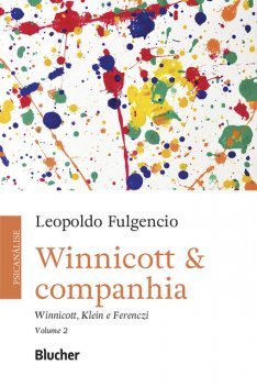Winnicott & companhia, vol. 2, Leopoldo Fulgencio