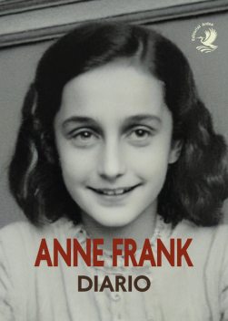 El diario de Anne Frank, Ana Frank