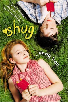 Shug, Jenny Han