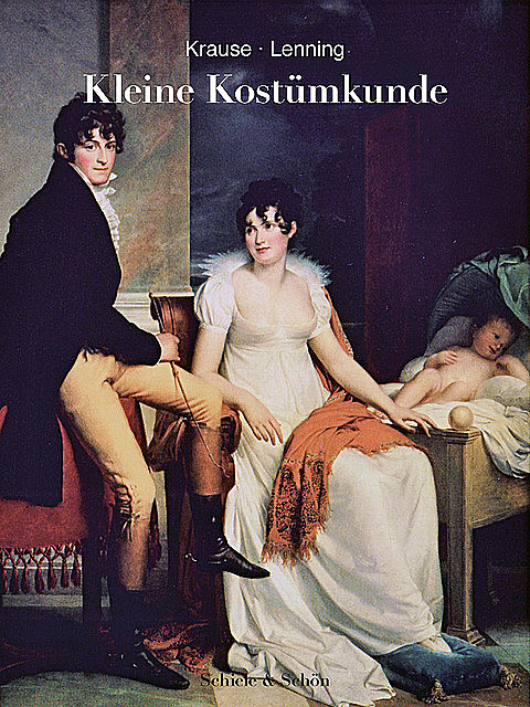 Kleine Kostümkunde, Gertrud Lenning, Gisela Krause